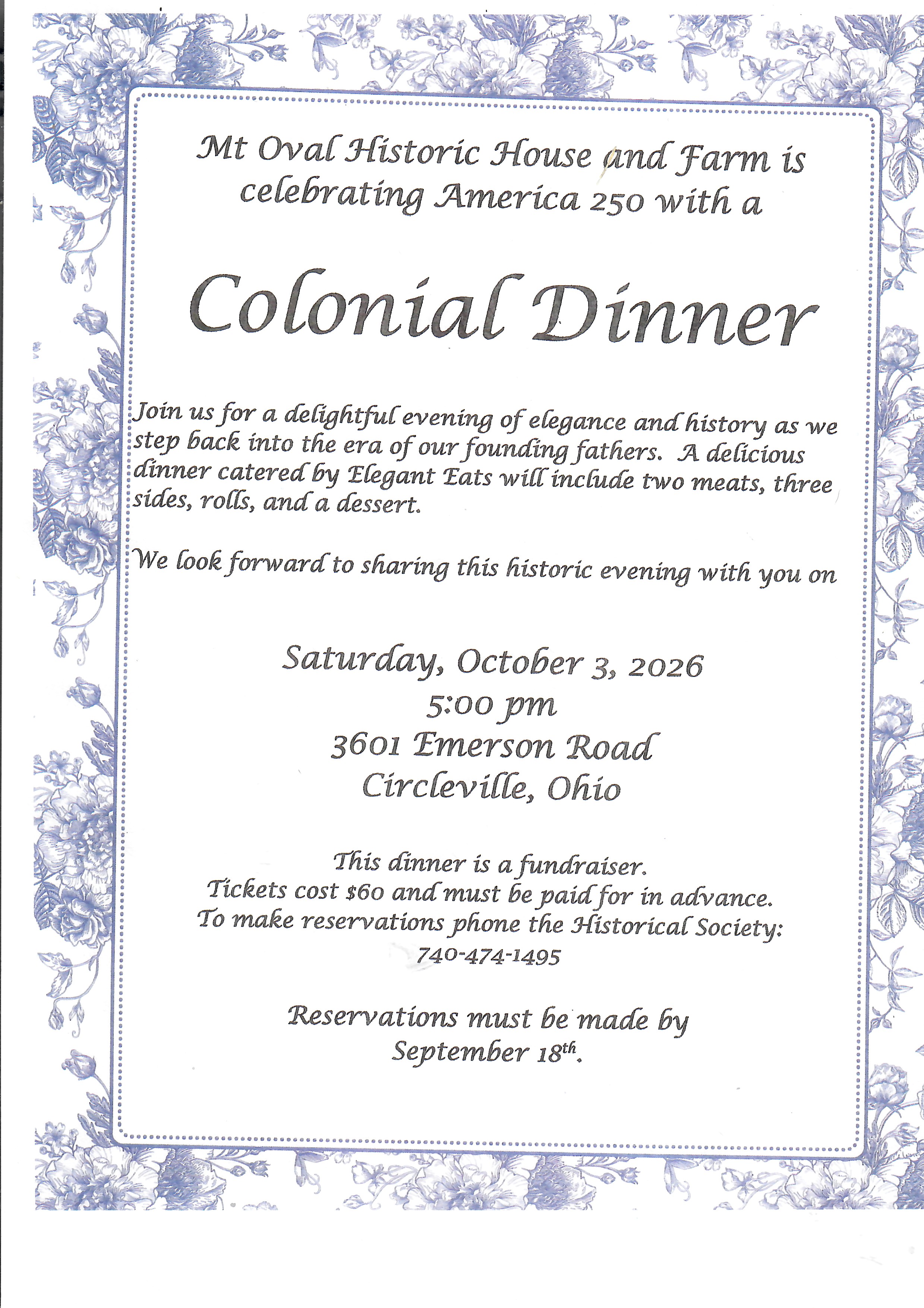 Flyer: Mt Oval Historic House and Farm is celebrating America 250 with a Colonial Dinner, Saturday, October 3, 2026 at 5:00 pm, 3601 Emerson Road, Circleville, Ohio. Tickets $60, reservations by September 18th.